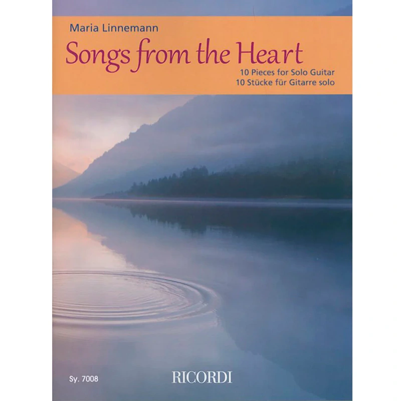 Songs From the Heart - 10 Pieces for Solo Guitar