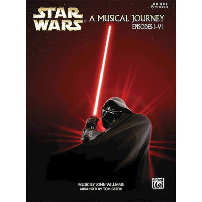Star Wars -A Musical Journey (Music From Episodes I-VI)- Five Finger Piano Songbook