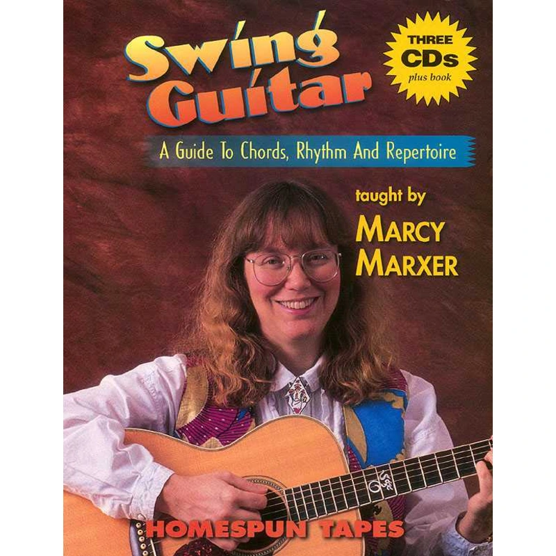 Swing Guitar: A Guide to Chords, Rhythm and Repertoire