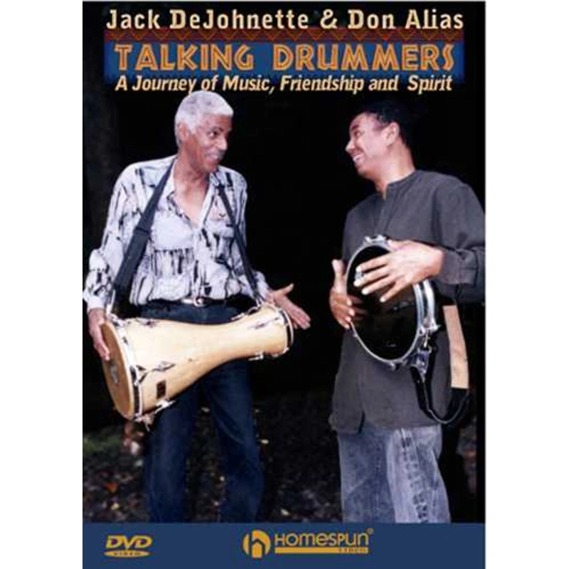 Talking Drummers-A Journey of Music, Friendship and Spirit