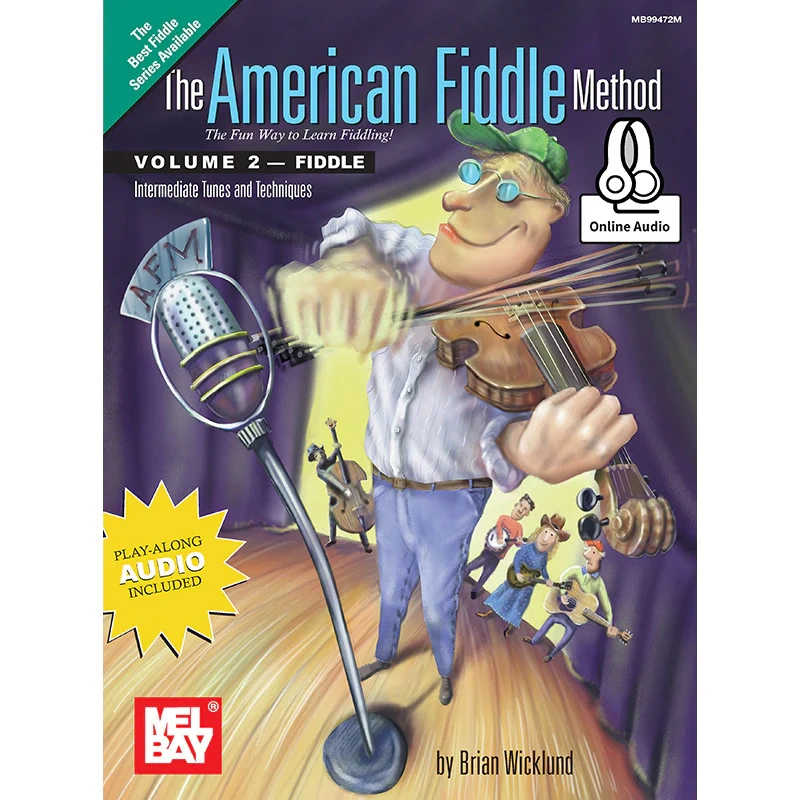 The American Fiddle Method, Vol. 2 - Intermediate Fiddle Tunes and Techniques