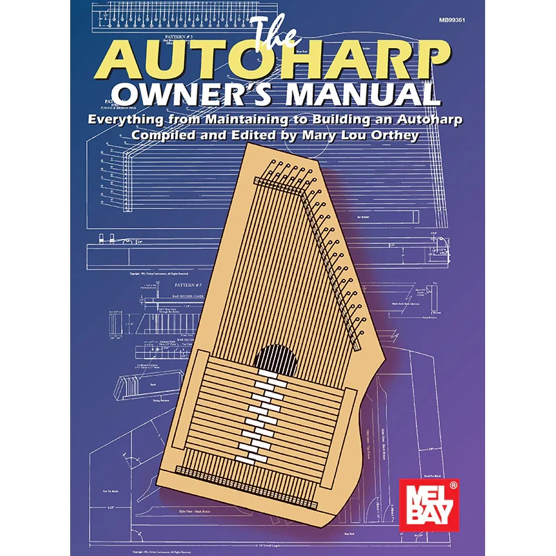 The Autoharp Owner's Manual