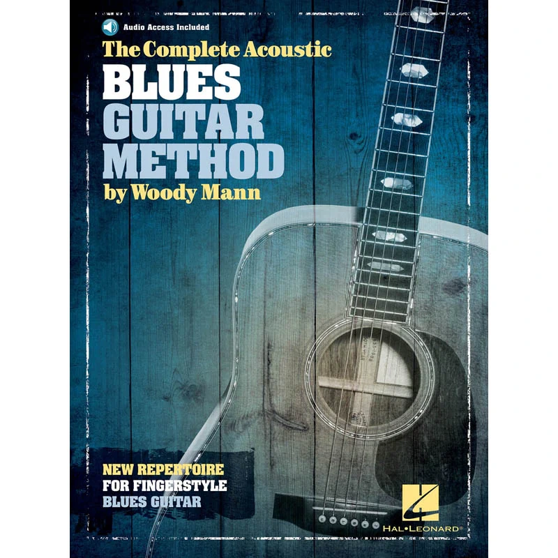 The Complete Acoustic Blues Guitar Method