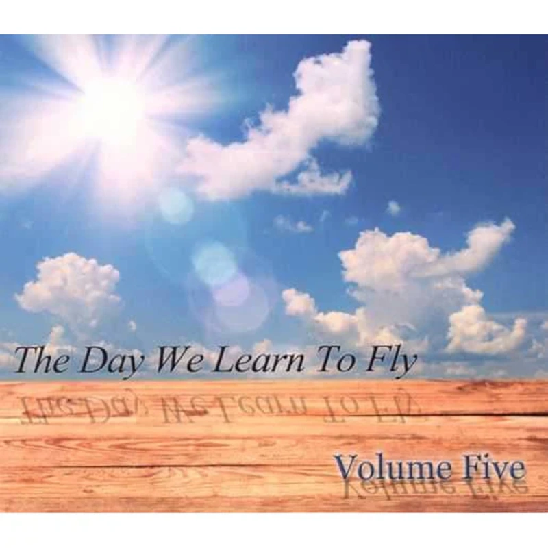 The Day We Learn to Fly