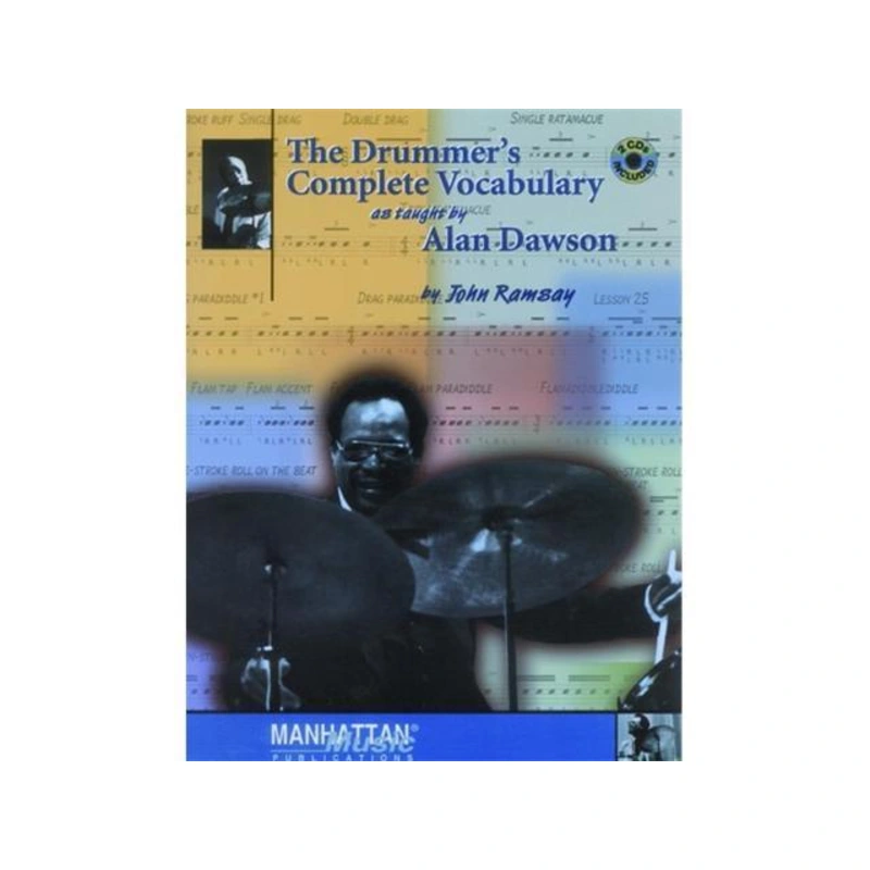 The Drummer's Complete Vocabulary As Taught by Alan Dawson