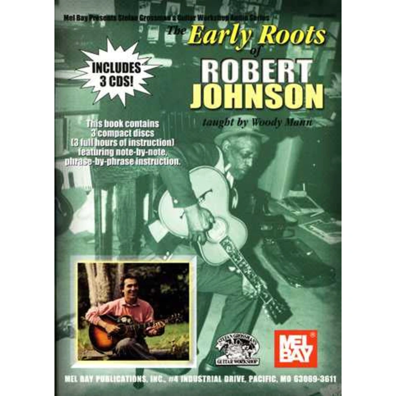 The Early Roots of Robert Johnson