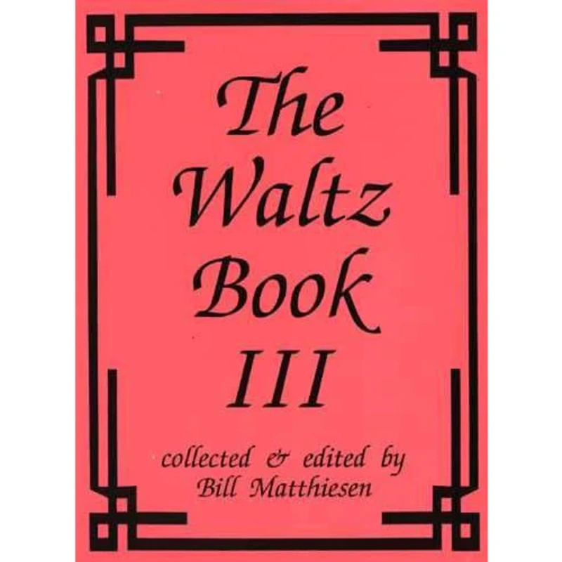 The Waltz Book III