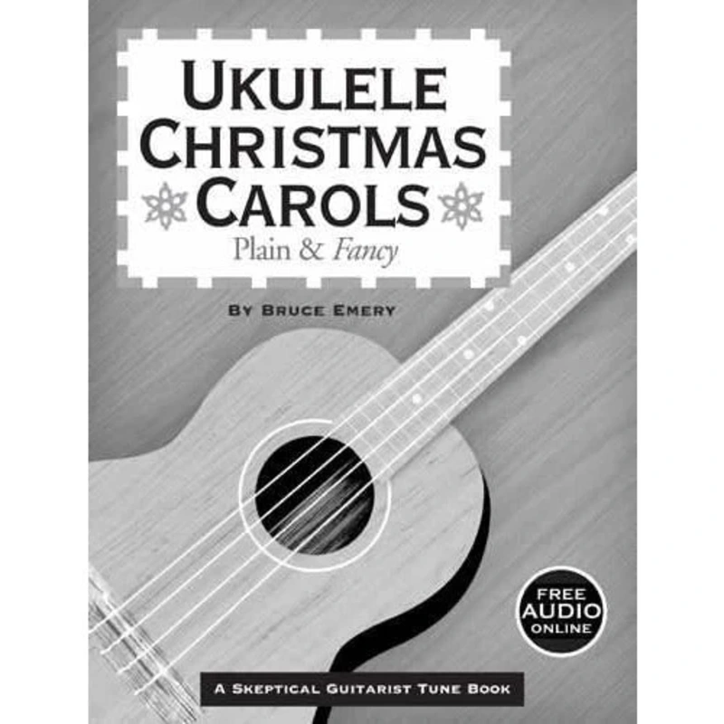 UKULELE CHRISTMAS CAROLS - PLAIN & FANCY
