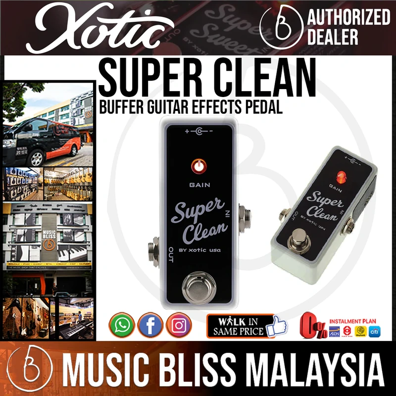 Xotic Super Clean Buffer Pedal